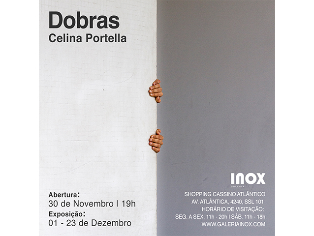 Celina Portella | Dobras | 30 de Novembro